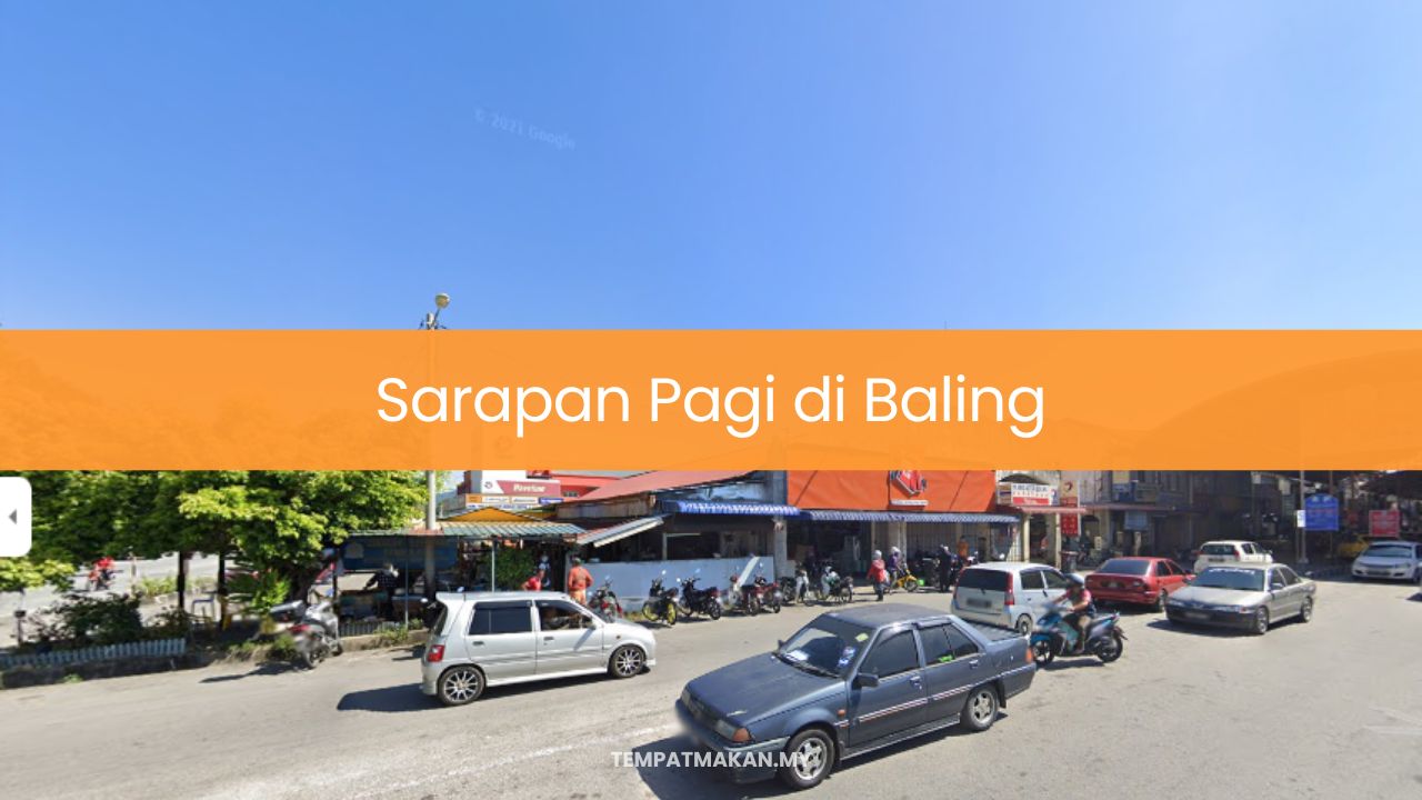 Sarapan Pagi di Baling