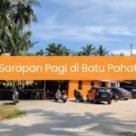 Sarapan Pagi di Batu Pahat