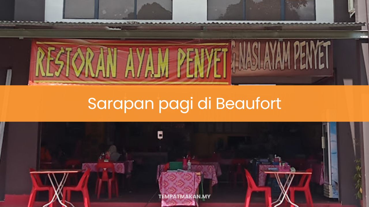 Sarapan Pagi di Beaufort