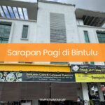 Sarapan Pagi di Bintulu