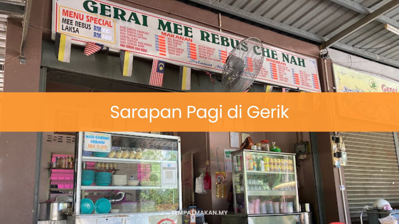 Sarapan Pagi di Gerik