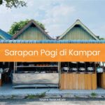 Sarapan Pagi di Kampar