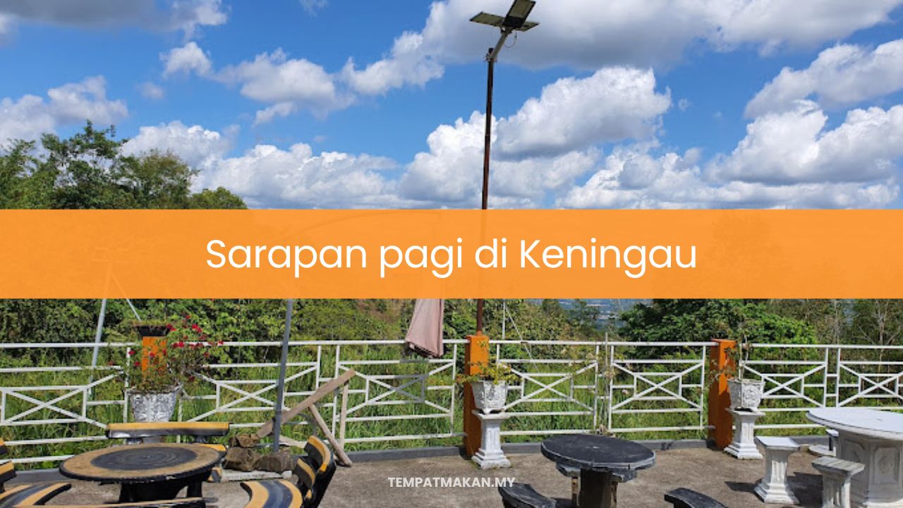 Sarapan Pagi di Keningau