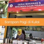 Sarapan Pagi di Kulai