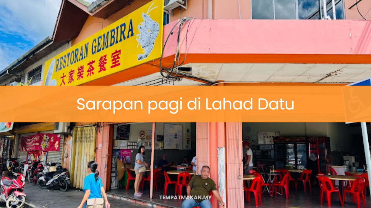 Sarapan Pagi di Lahad Datu