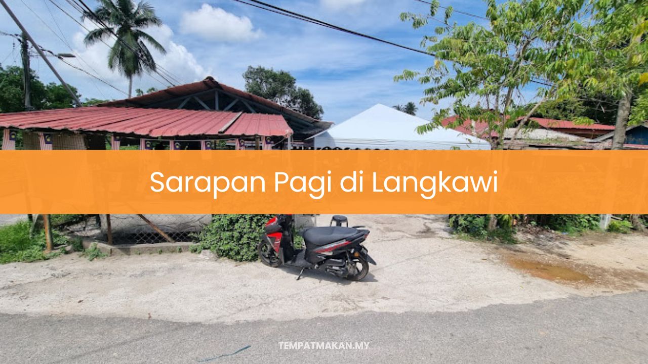 Sarapan Pagi di Langkawi