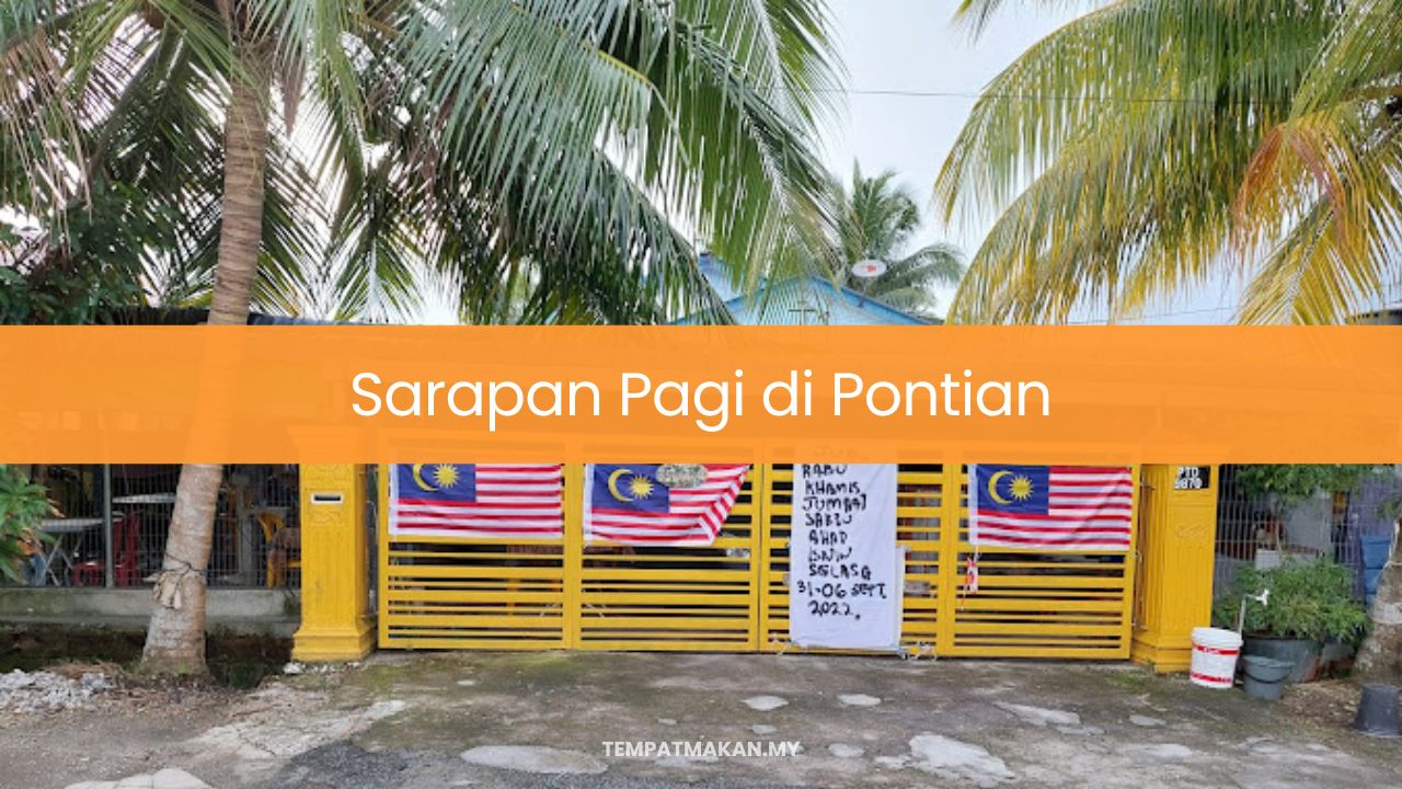 Sarapan Pagi di Pontian