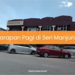 Sarapan Pagi di Seri Manjung