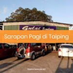 Sarapan Pagi di Taiping