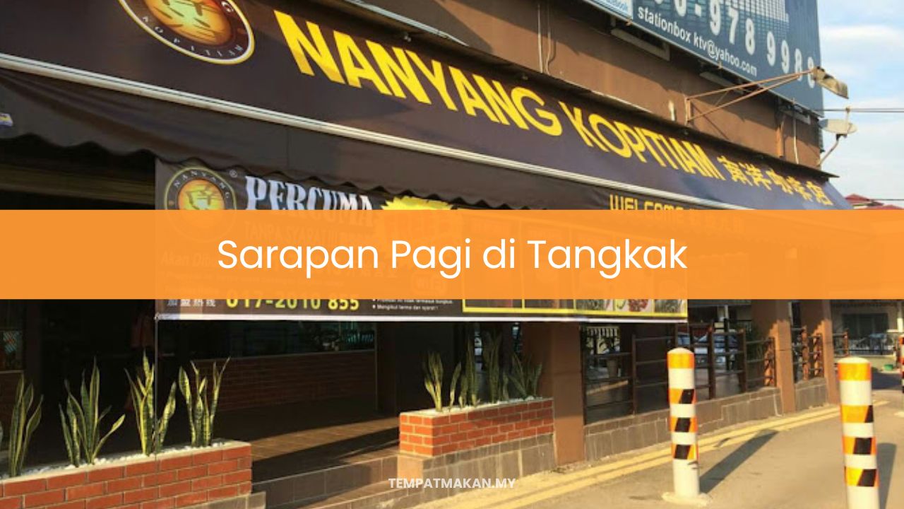 Sarapan Pagi di Tangkak