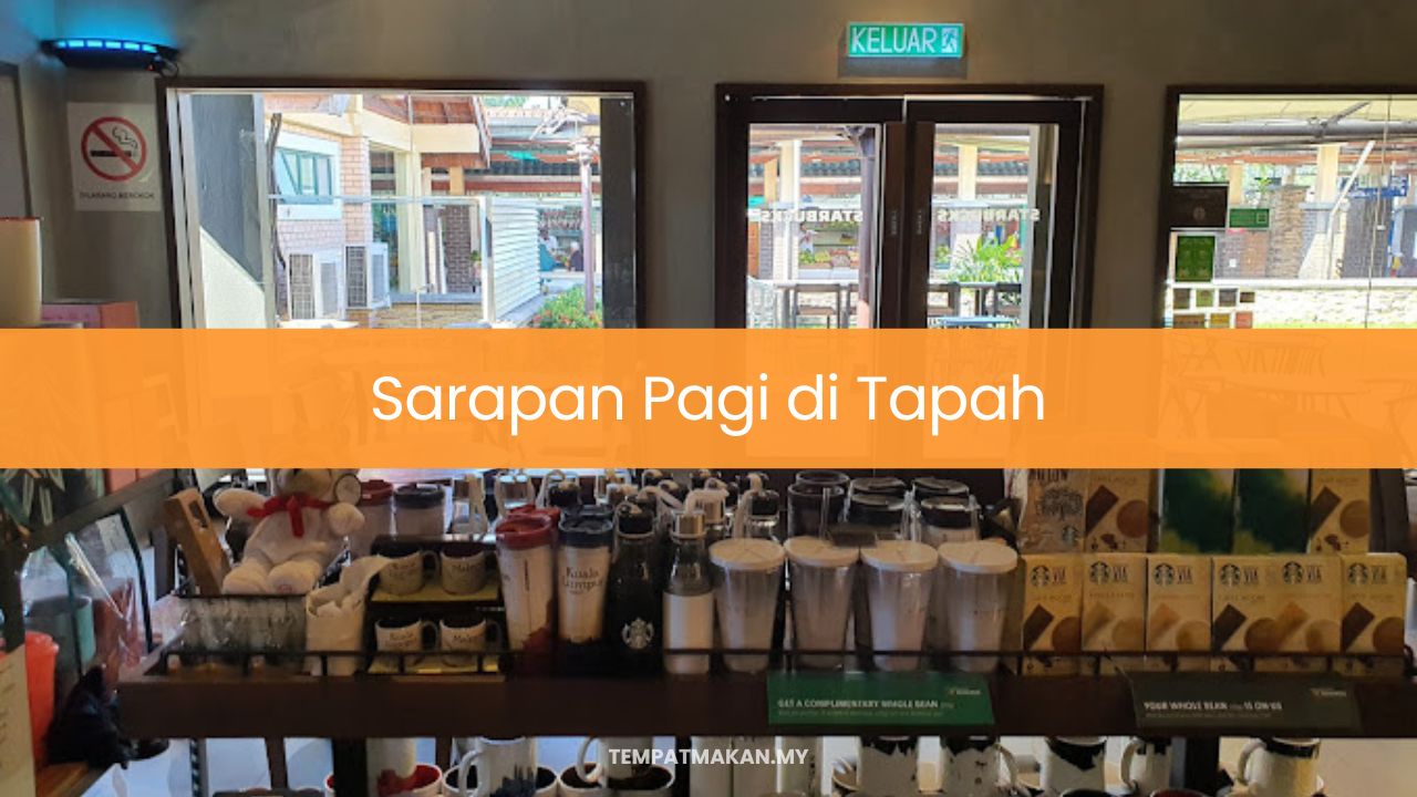 Sarapan Pagi di Tapah