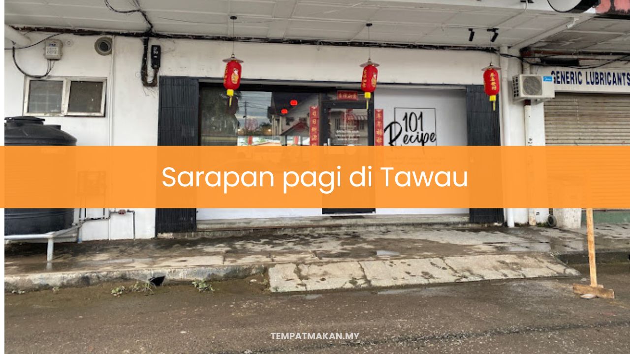 Sarapan Pagi di Tawau