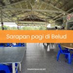 Sarapan pagi di Kota Belud