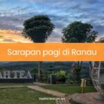 Sarapan pagi di Ranau