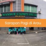 Sarapan Pagi di Arau