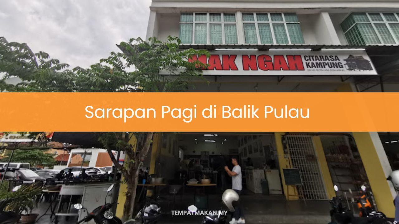 Sarapan Pagi di Balik Pulau