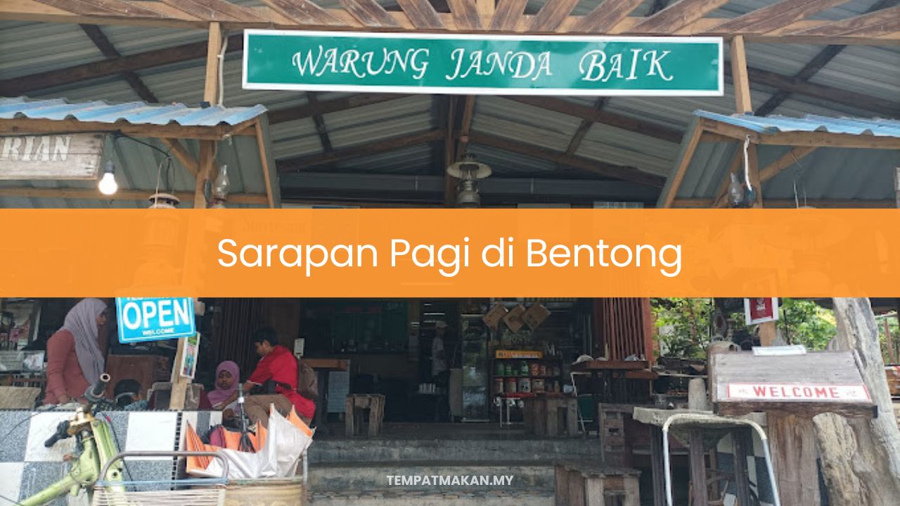 Sarapan Pagi di Bentong