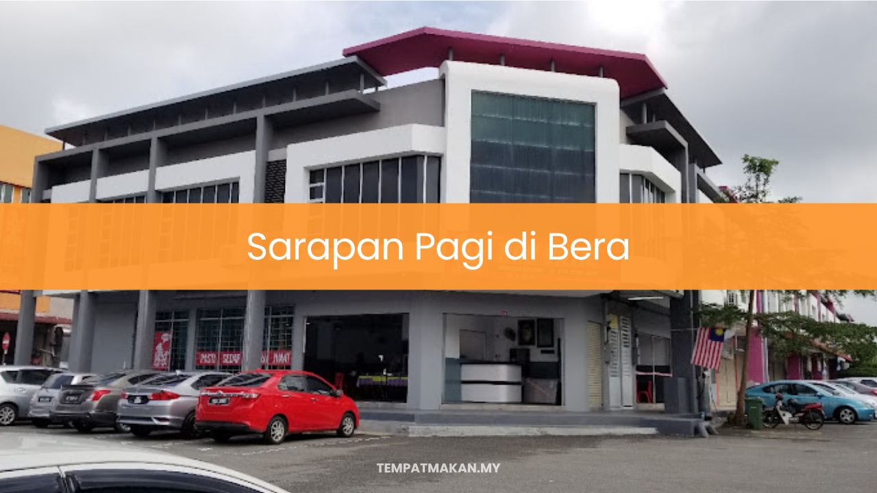 Sarapan Pagi di Bera