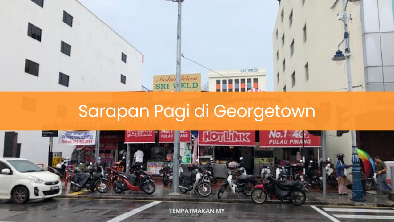 Sarapan Pagi di Georgetown