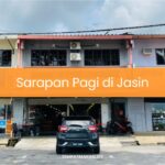 Sarapan Pagi di Jasin