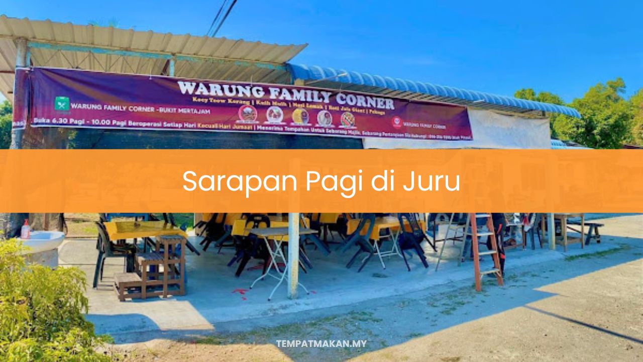 Sarapan Pagi di Juru