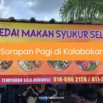 Sarapan Pagi di Kalabakan