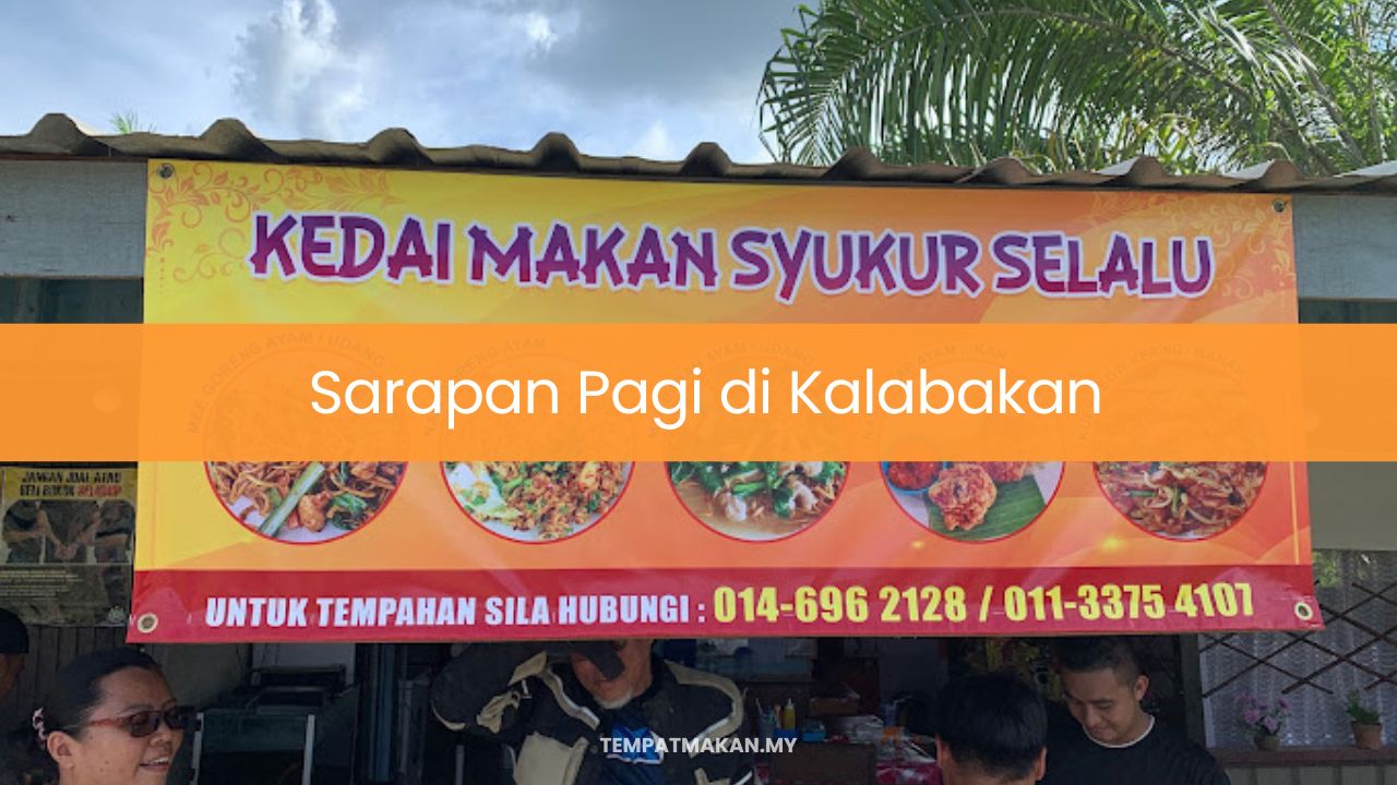 Sarapan Pagi di Kalabakan