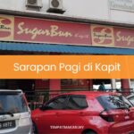 Sarapan Pagi di Kapit