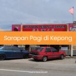 Sarapan Pagi di Kepong