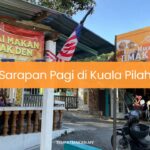 Sarapan Pagi di Kuala Pilah