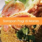 Sarapan Pagi di Maran