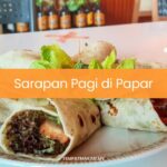 Sarapan Pagi di Papar