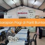 Sarapan Pagi di Parit Buntar