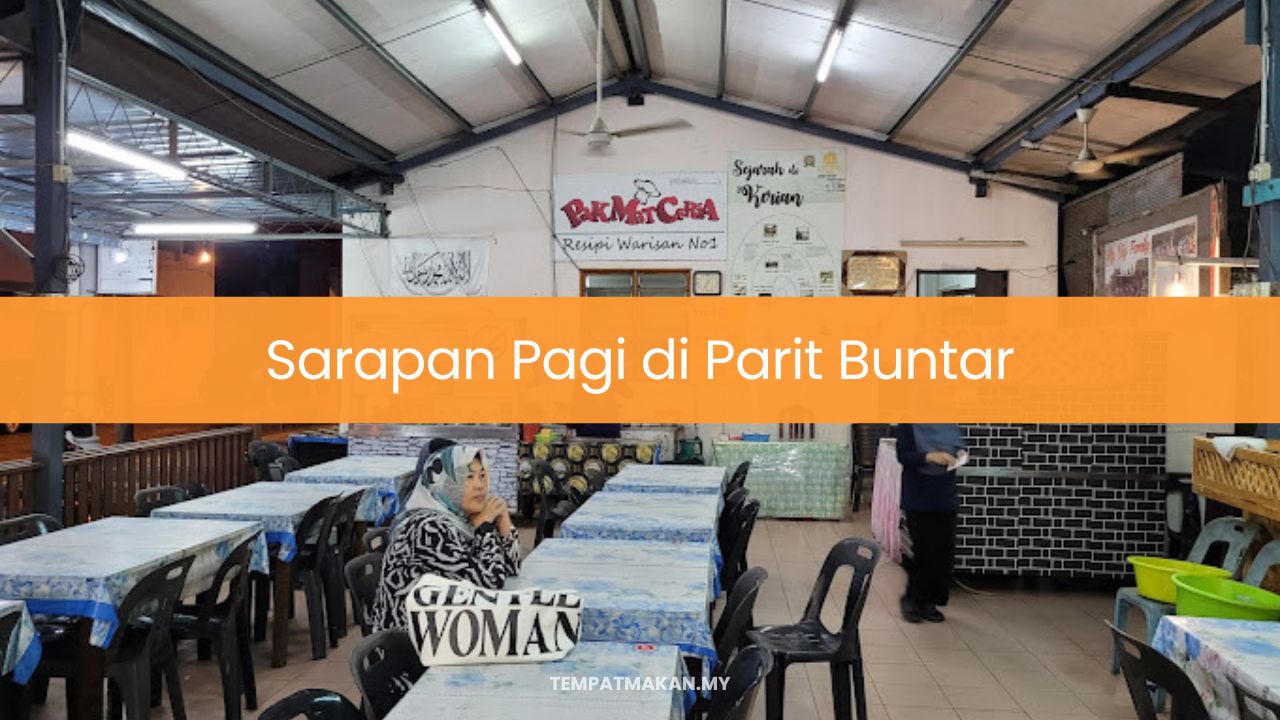 Sarapan Pagi di Parit Buntar