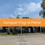 Sarapan Pagi di Pekan