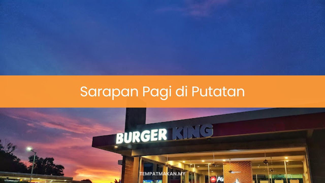 Sarapan Pagi di Putatan