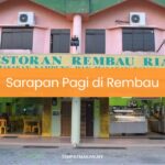 Sarapan Pagi di Rembau