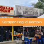 Sarapan Pagi di Rompin