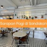 Sarapan Pagi di Sandakan