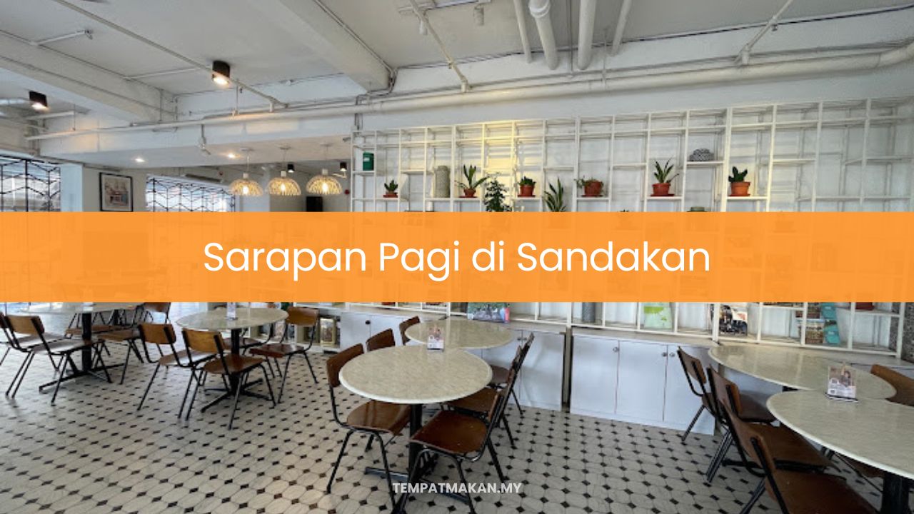 Sarapan Pagi di Sandakan