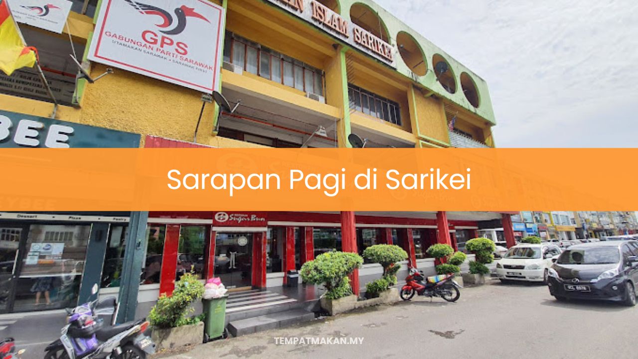 Sarapan Pagi di Sarikei