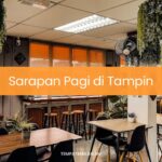 Sarapan Pagi di Tampin