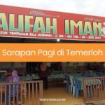 Sarapan Pagi di Temerloh