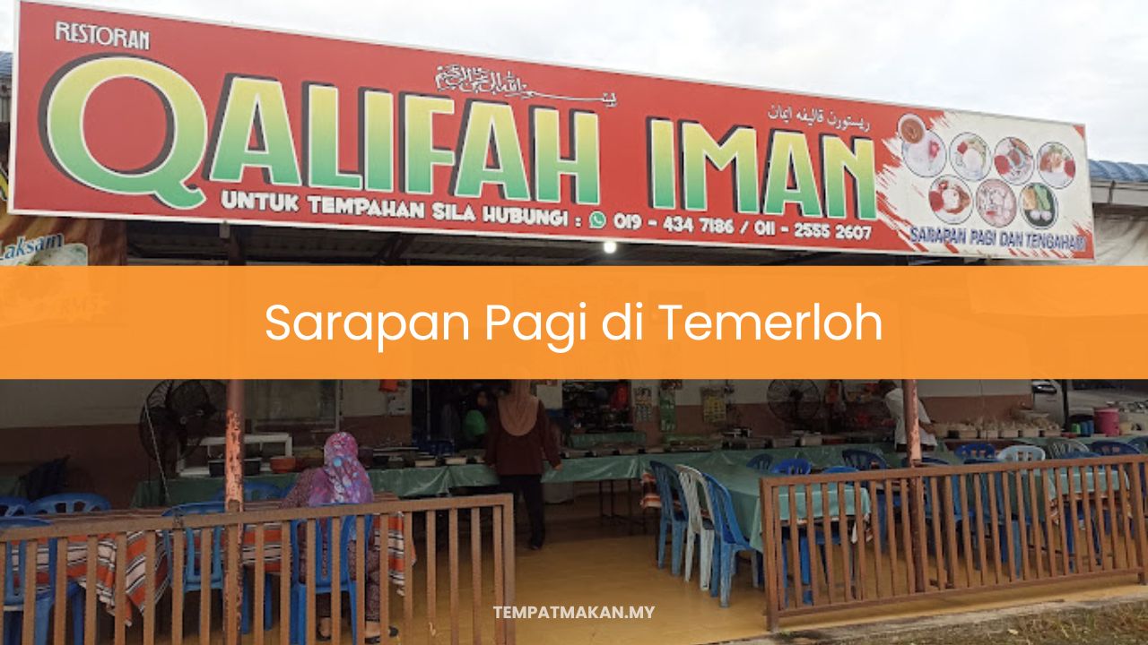 Sarapan Pagi di Temerloh