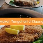 Makan Tengahari di Kluang