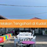 Makan Tengahari di Kudat