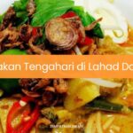 Makan Tengahari di Lahad Datu