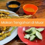 Makan Tengahari di Muar