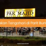 Makan Tengahari di Parit Buntar