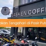 Makan Tengahari di Pasir Puteh